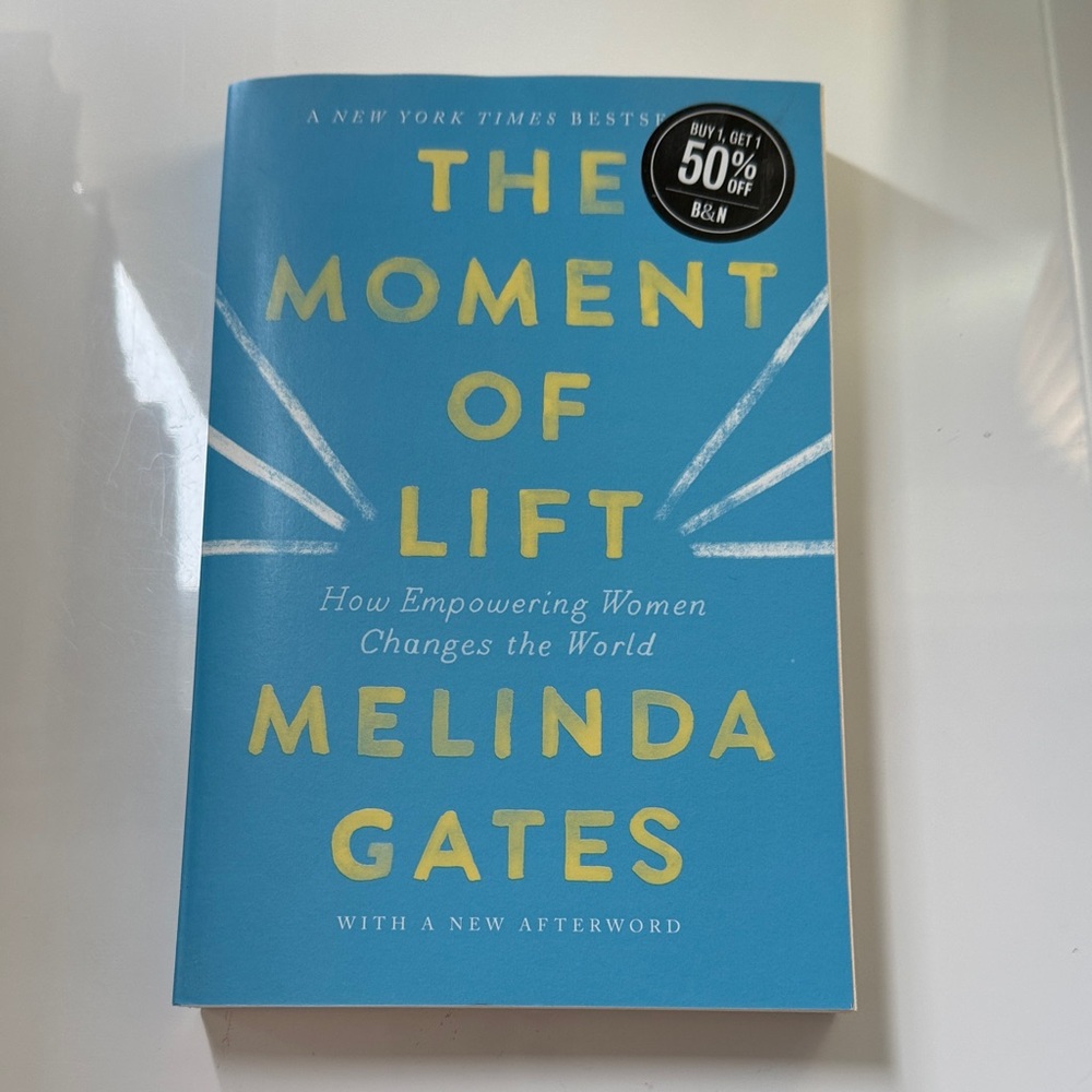 The Moment of Lift by Melinda Gates